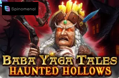 Baba Yaga Tales - Haunted Hollows